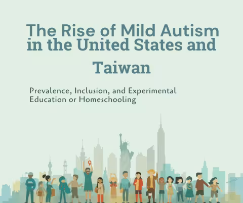 The Rise of Mild Autism in the United States and Taiwan